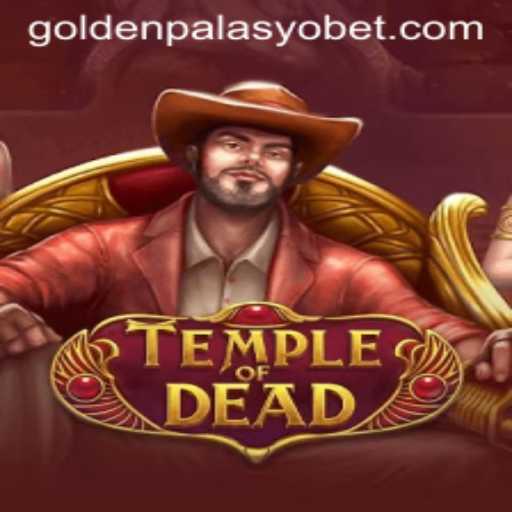 TempleofDead: An Immersive Journey into the GoldenPalasyo